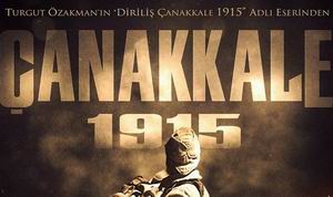  “Çanakkale 1915” Filminin Galası Çanakkale’de Yapılacak  