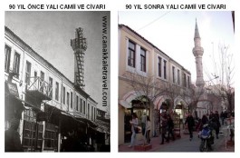 90 Yıl Önce Yalı Camii ve Civarı