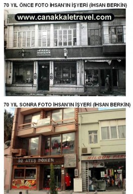 70 Yıl Önce ve Sonra Foto İhsan'ın İşyerinin Olduğu Yer