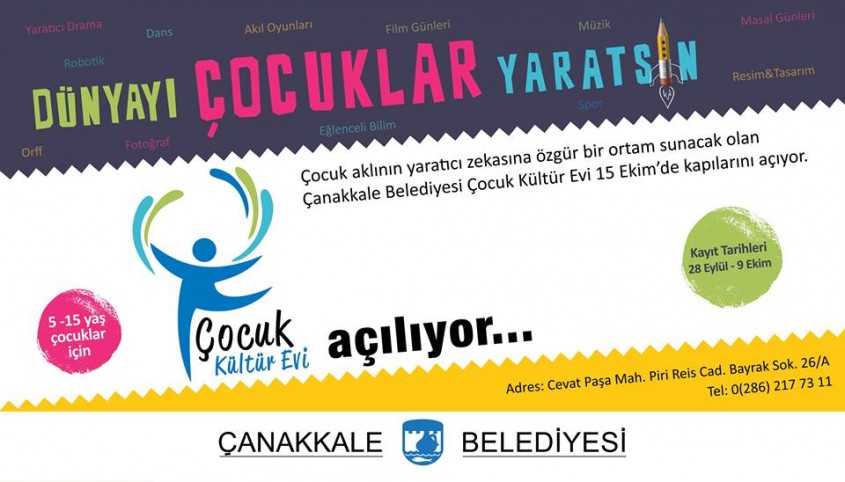  Çanakkale Belediyesi Çocuk Kültür Evi’ne Kayıtlar Başladı 