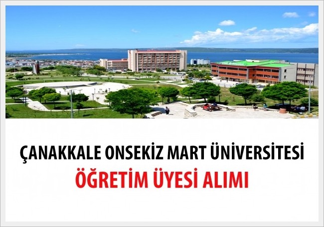  ÇOMÜ 29 Öğretim Üyesi Alacak 